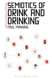 Semiotics of Drink and Drinking