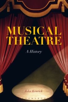 Musical Theatre : A History