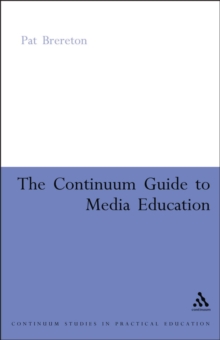 Continuum Guide to Media Education