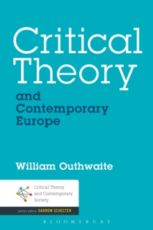 Critical Theory and Contemporary Europe