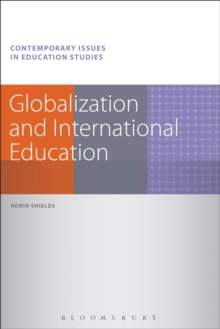 Globalization and International Education, Hardback Book Globalization and International Education, Hardback Book