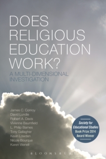 Does Religious Education Work? : A Multi-dimensional Investigation