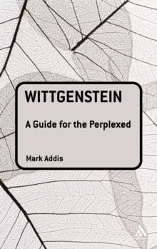 Wittgenstein: A Guide for the Perplexed