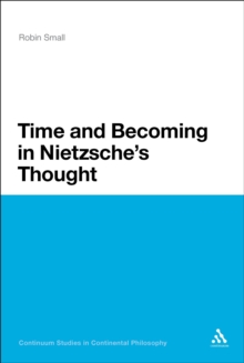 Time and Becoming in Nietzsche's Thought