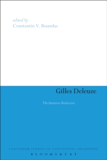 Gilles Deleuze : The Intensive Reduction