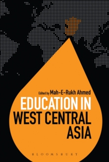 Education in West Central Asia, Hardback Book Education in West Central Asia, Hardback Book