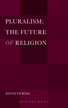 Pluralism: The Future of Religion