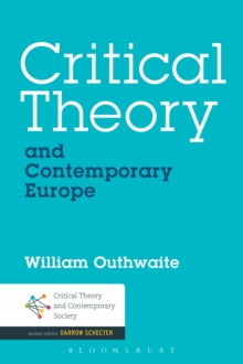 Critical Theory and Contemporary Europe