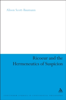 Ricoeur and the Hermeneutics of Suspicion