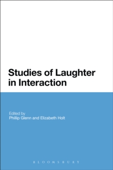 Studies of Laughter in Interaction