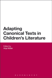 Adapting Canonical Texts in Children's Literature