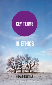 Key Terms in Ethics, Hardback Book Key Terms in Ethics, Hardback Book