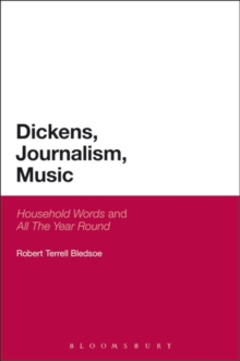 Dickens, Journalism, Music : 'Household Words' and 'All the Year Round'