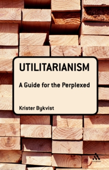 Utilitarianism: A Guide for the Perplexed