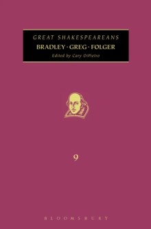 Bradley, Greg, Folger : Great Shakespeareans: Volume Ix