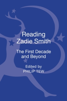 Reading Zadie Smith : The First Decade and Beyond, Hardback Book Reading Zadie Smith : The First Decade and Beyond, Hardback Book