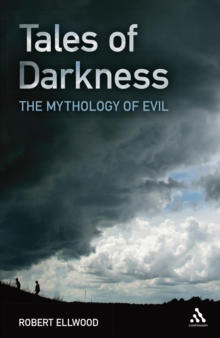 Tales of Darkness : The Mythology of Evil