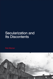 Secularization and Its Discontents