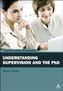 Understanding Supervision and the PhD