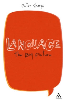 Language: The Big Picture