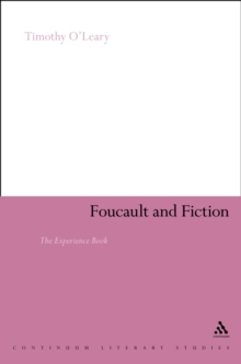 Foucault and Fiction : The Experience Book