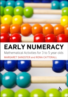 Early Numeracy : Mathematical activities for 3 to 5 year olds