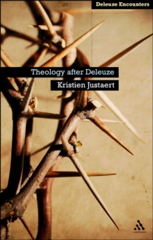 Theology After Deleuze, Hardback Book Theology After Deleuze, Hardback Book