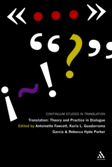 Translation: Theory and Practice in Dialogue