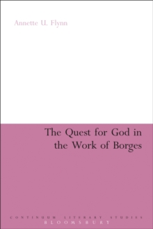 The Quest for God in the Work of Borges