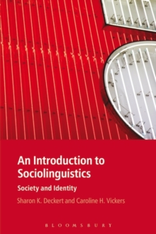 An Introduction to Sociolinguistics : Society and Identity