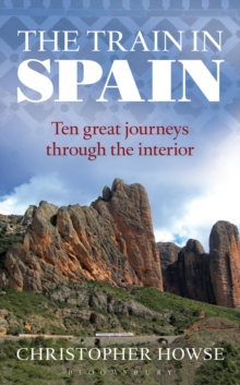 The Train in Spain, Hardback Book The Train in Spain, Hardback Book