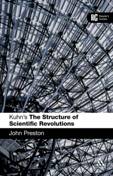 Kuhn's 'The Structure of Scientific Revolutions' : A Reader's Guide