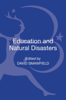 Education and Natural Disasters, Hardback Book Education and Natural Disasters, Hardback Book