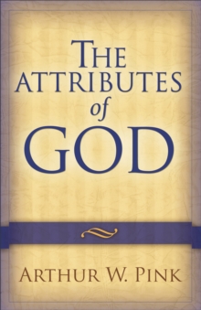 The Attributes of God