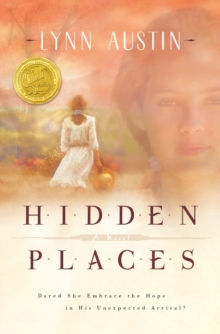 Hidden Places : A Novel