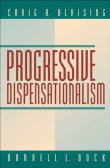 Progressive Dispensationalism