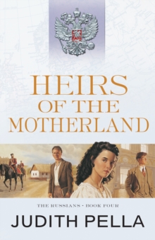 Heirs of the Motherland (The Russians Book #4)