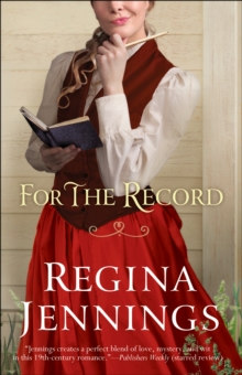 For the Record (Ozark Mountain Romance Book #3)