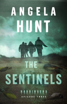 The Sentinels (Harbingers) : Episode 3