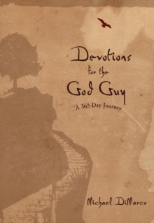 Devotions for the God Guy : A 365-Day Journey