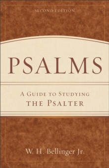 Psalms : A Guide to Studying the Psalter