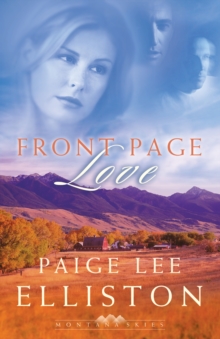 Front Page Love (Montana Skies Book #2)