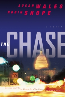 The Chase (Jill Lewis Mysteries Book #1) : A Novel