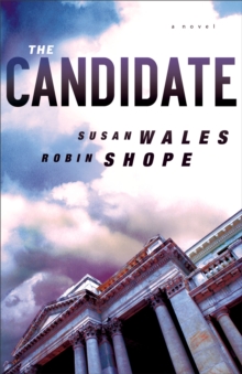 The Candidate (Jill Lewis Mysteries Book #3) : A Novel