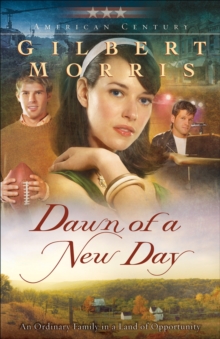 Dawn of a New Day (American Century Book #7)