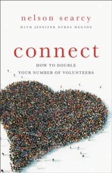 Connect : How to Double Your Number of Volunteers