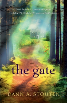 The Gate : A Novel