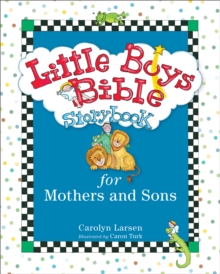 Little Boys Bible Storybook for Mothers and Sons