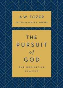 The Pursuit of God