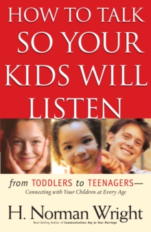 How to Talk So Your Kids Will Listen